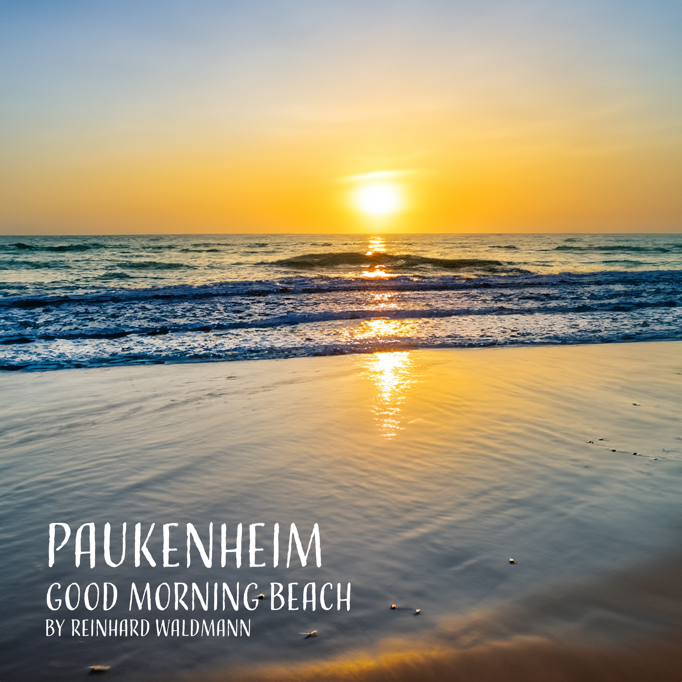 Paukenheim - Good Morning Beach Cover